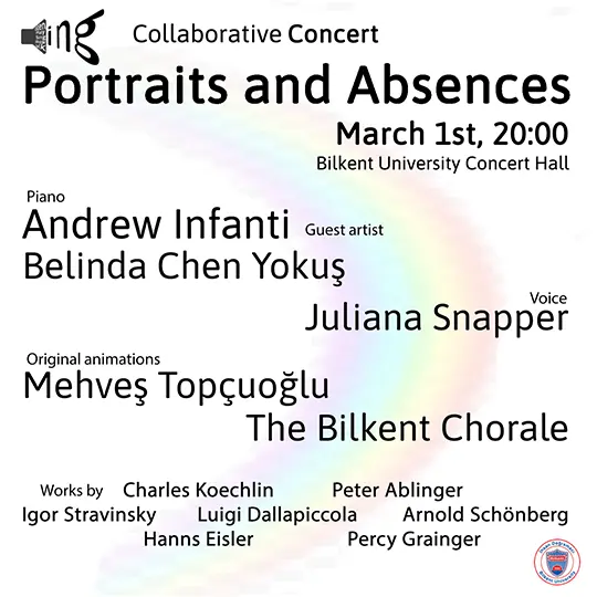 Concert: Portraits & Absences, Mar. 1st, 18:00. Bilkent University, Faculty of Music and Performing Arts, Ankara, Turkey