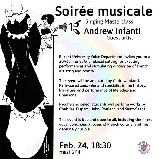 Singer’s Salon Masterclass: Soirée musicale, Feb. 24, 18:00. Bilkent University, Faculty of Music and Performing Arts, Ankara, Turkey